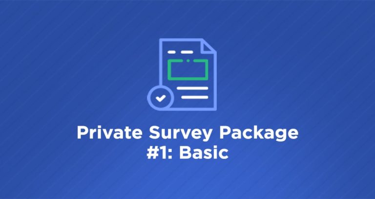 Data40 Private Survey Package #1: Basic