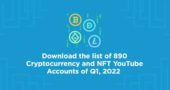 Download the list of 890 Cryptocurrency and NFT YouTube Accounts
