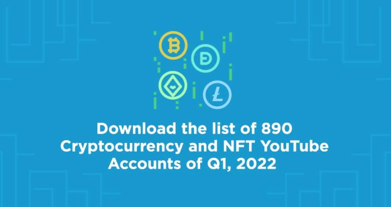 Download the list of 890 Cryptocurrency and NFT YouTube Accounts