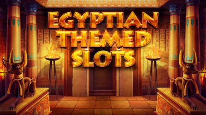 Egyptian themed Slots