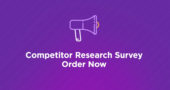 Competitors Research Survey Order Now