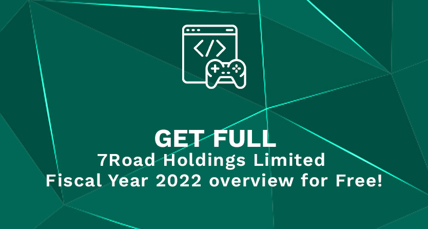 Get Full 7Road Holdings Limited Fiscal Year 2022 overview for Free