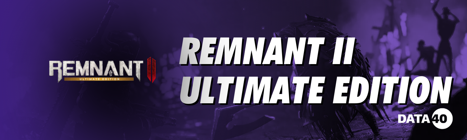 Remnant II - Ultimate Edition