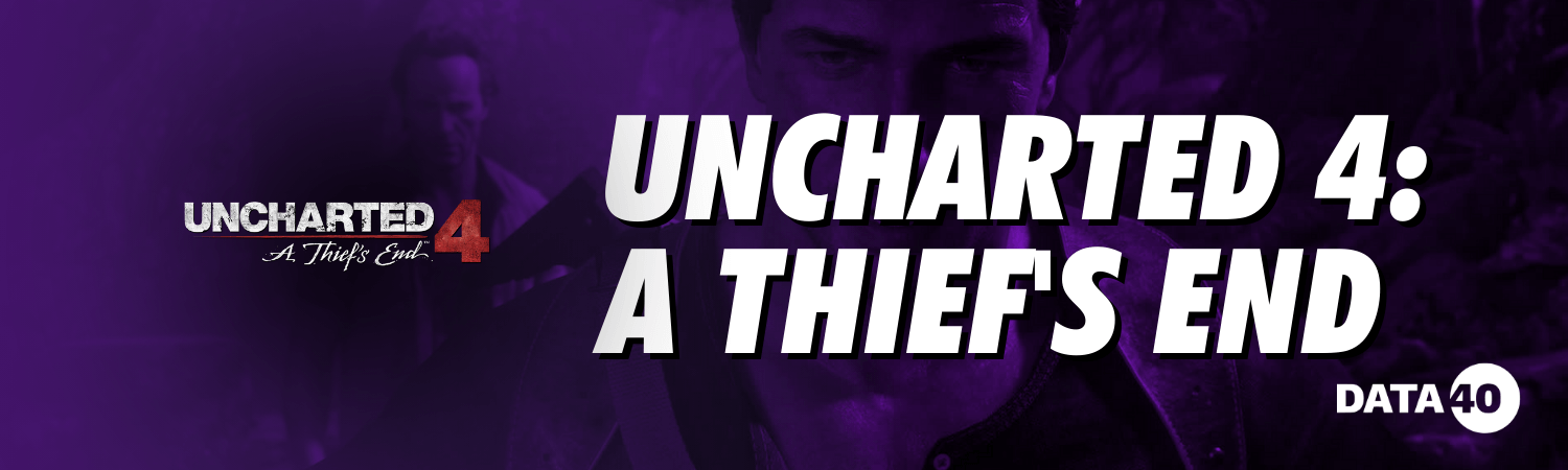 Uncharted 4: A Thief's End
