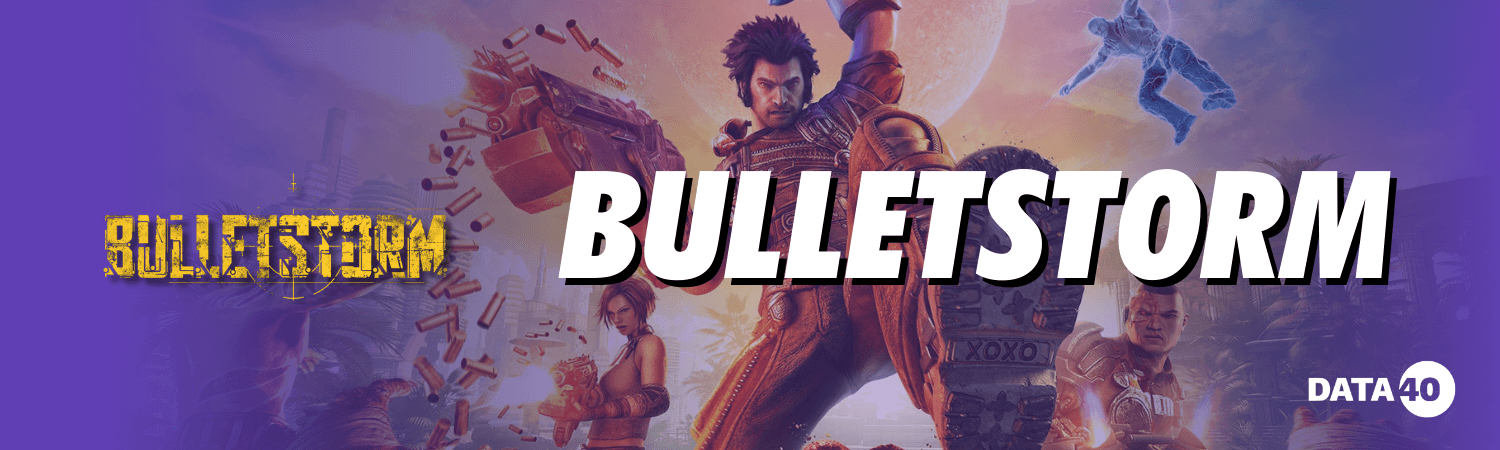 Bulletstorm