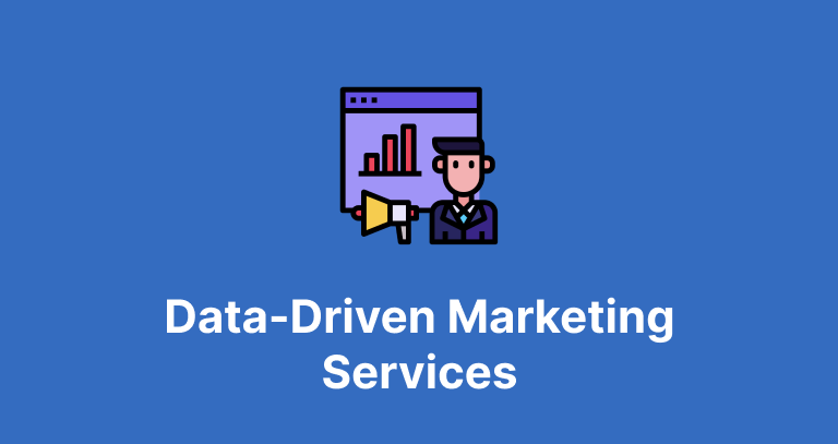 Data-Driven Marketing Services