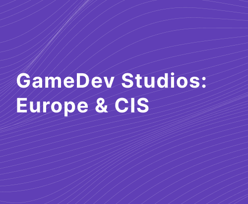 Game Dev Studios - Europe and CIS 2020