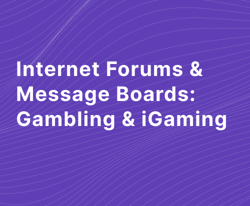 Internet Forums & Message Boards - Gambling & iGaming