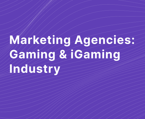 Marketing Agencies - iGaming