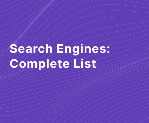 Search Engines - Complete List