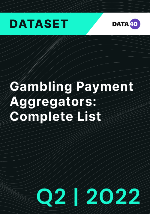 Payment Aggregators for Gambling Q2 2022