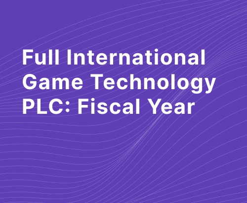 Full International Game Technology PLC Fiscal Year 2022 Overview