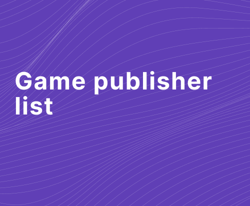 Game publisher list Q1 2024